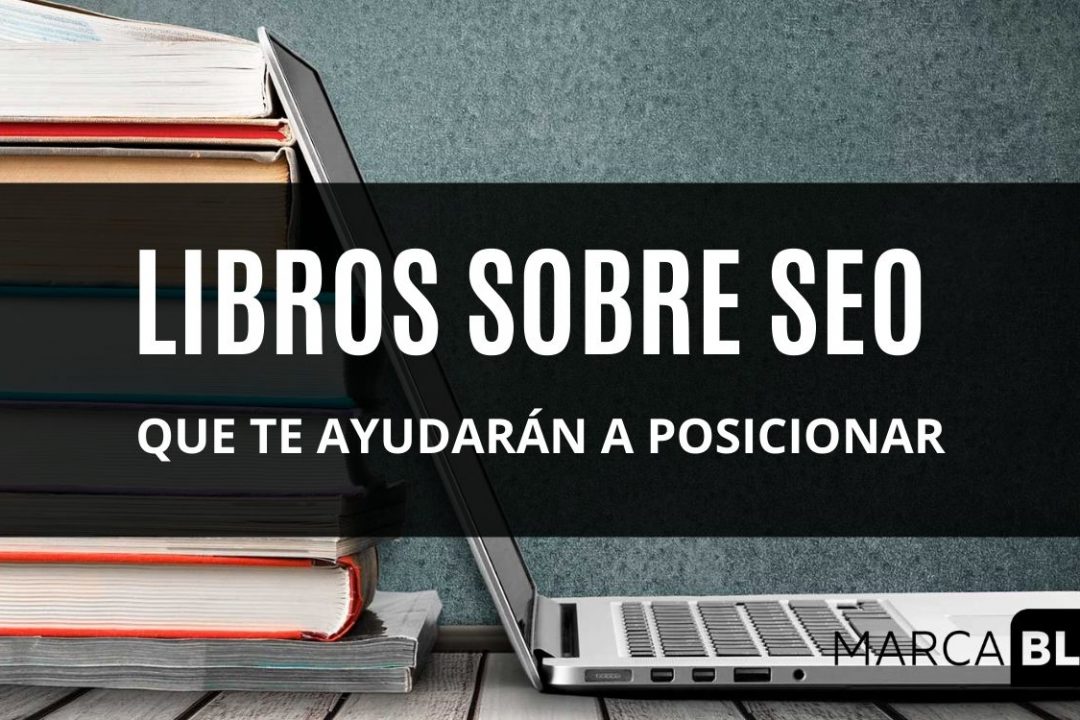 13 Libros sobre SEO que enseñarán a posicionar tu web