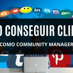Cómo conseguir clientes como community manager